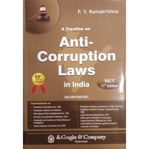 S. Gogia & Company's A Treatise on Anti-corruption Laws in India by P. V. Ramakrishna [2 HB Vols.]